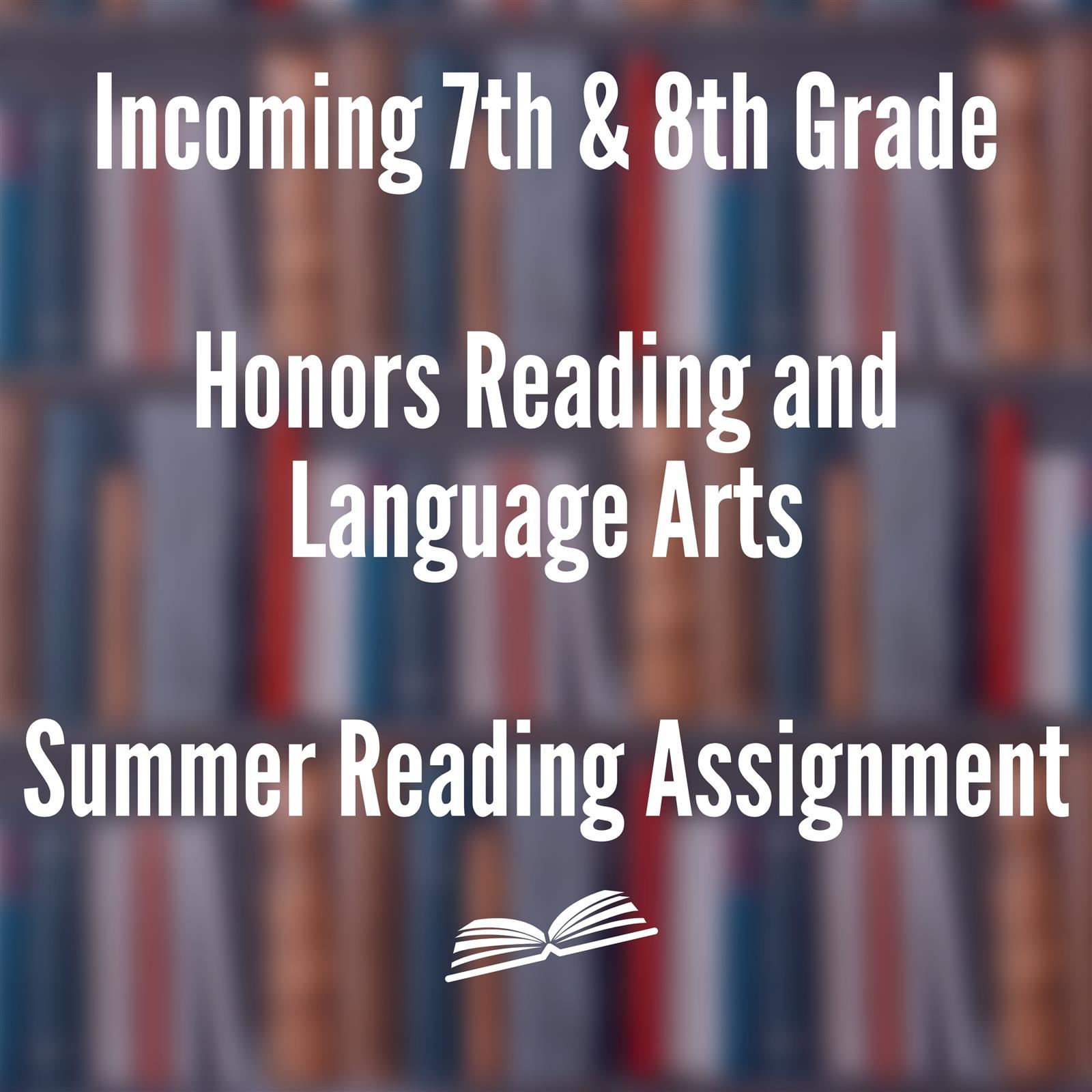  BISD Honors Reading and language arts summer reading assignment